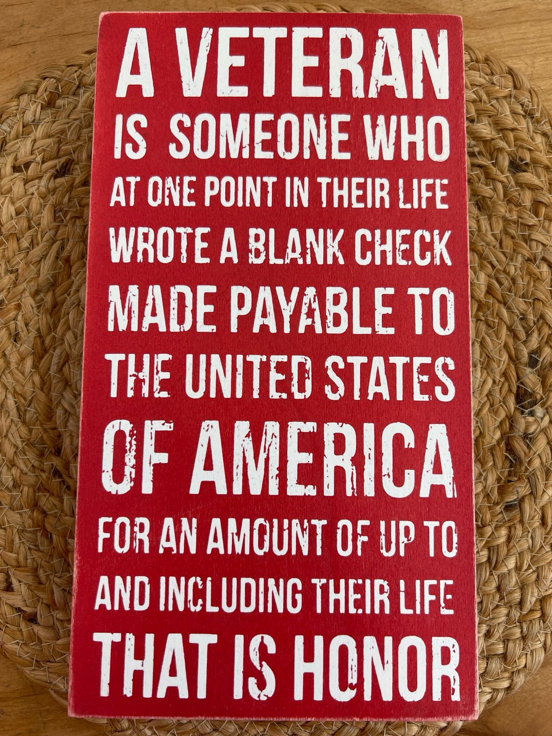 A Veteran Box Sign A Veteran Box Sign