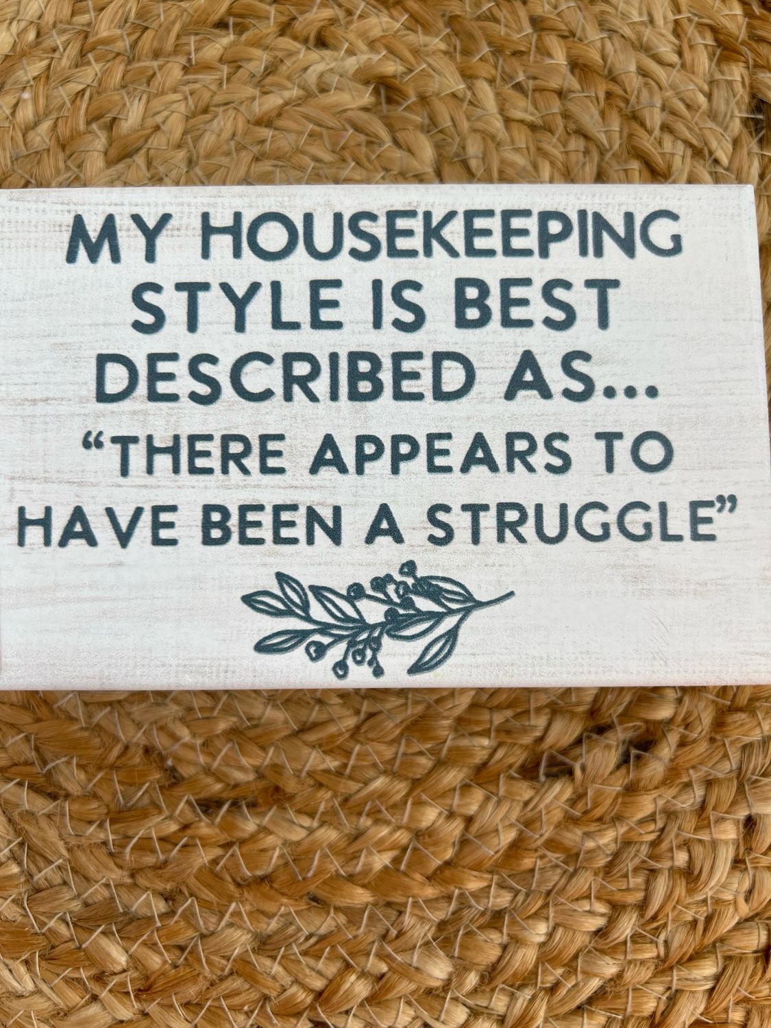 Housekeeping Style Sign