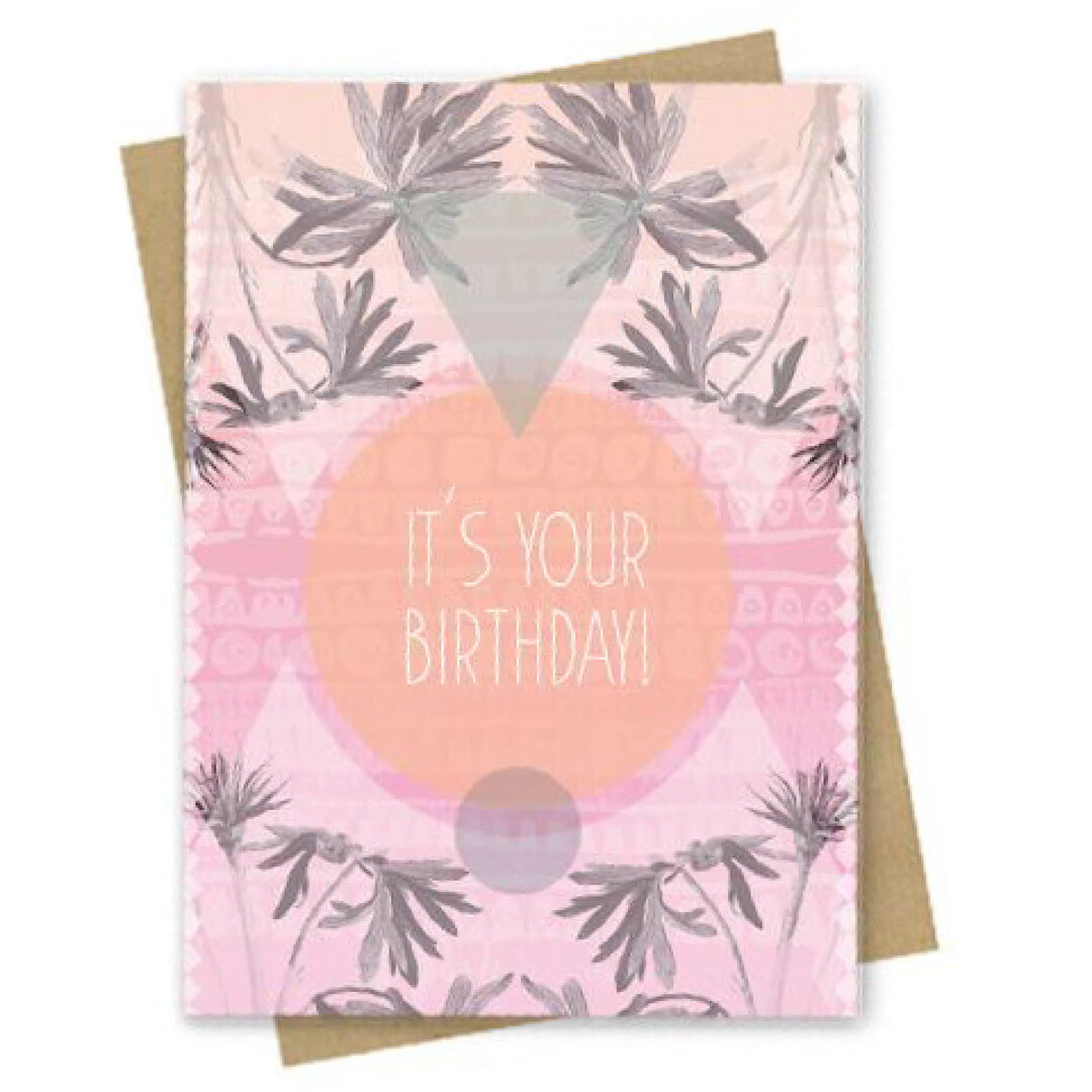 It’s Your Day Birthday Small Greeting Card - PAC166