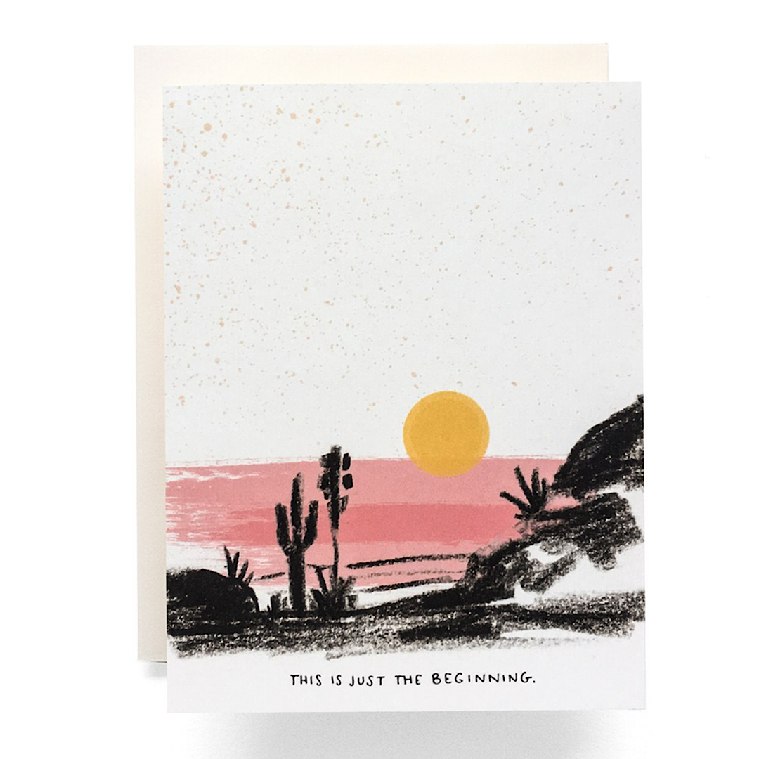 Just The Beginning Greeting Card - AQ25
