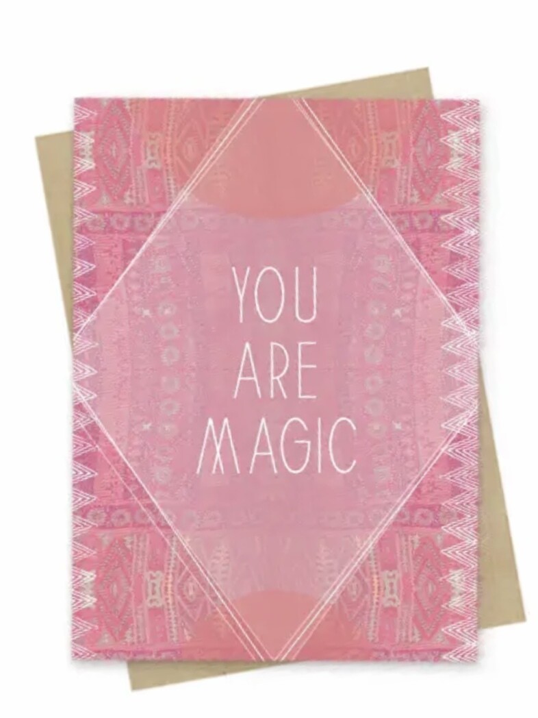 You Are Magic Small Greeting Card - PAC185