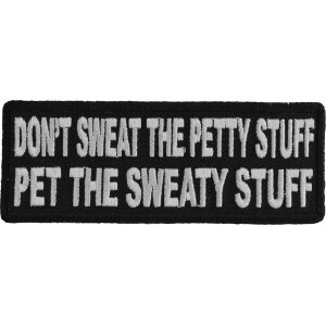 Pet The Sweaty Stuff Patch