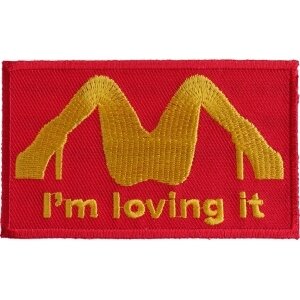 I&#39;m Loving It Patch