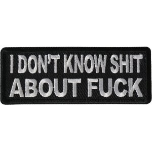 I Don&#39;t Know Shit About Fuck Patch
