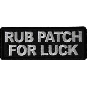 Rub Patch For Luck Patch