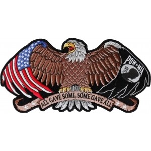 All Gave Some and Some Gave All POW MIA Patriotic Eagle Large Back Patch