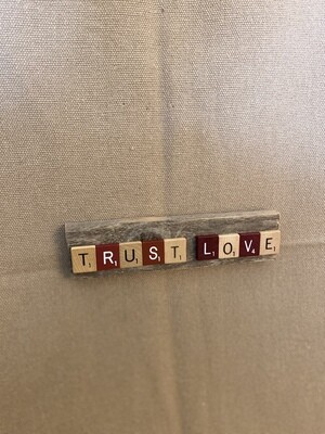 Trust Love Sm. Wall Plaque 7&quot;L x 1.75&quot;H