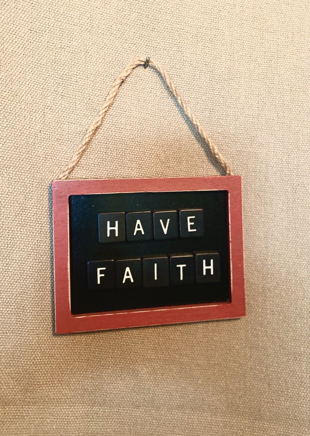 Have Faith Small Wall Plaque 5&quot;L x 4&quot;H