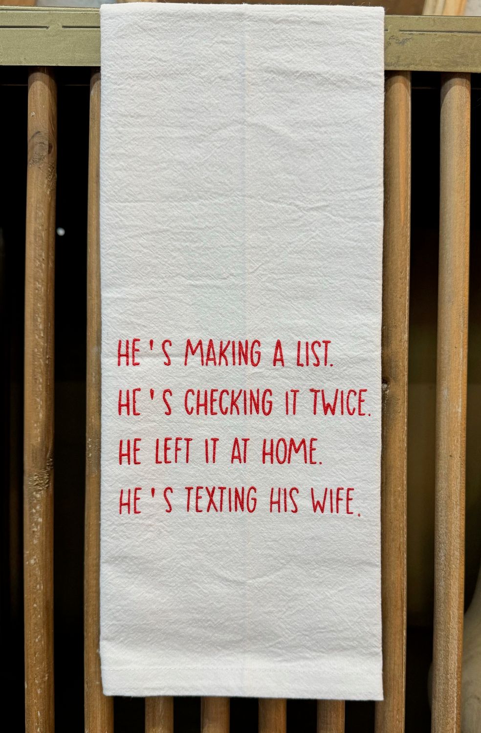 He&#39;s Making a list, He&#39;s texting his wife