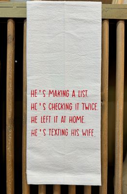 He&#39;s Making a list, He&#39;s texting his wife