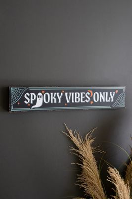 Sign - Spooky Vibes Only