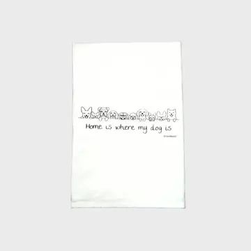 Dog Is Home Tea Towel