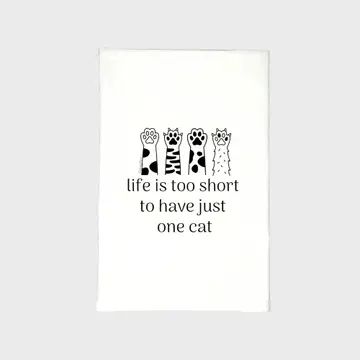 Short Life For One Cat Tea Towel
