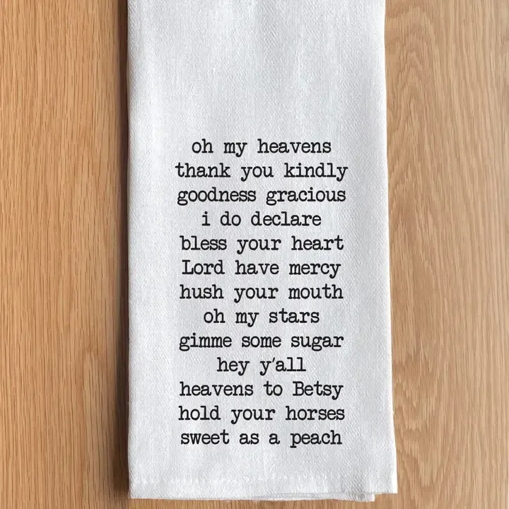 Oh My Heavens Thank You Kindly Tea Towel Oh My Heavens Thank You Kindly Tea Towel