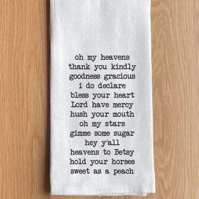 Oh My Heavens Thank You Kindly Tea Towel Oh My Heavens Thank You Kindly Tea Towel