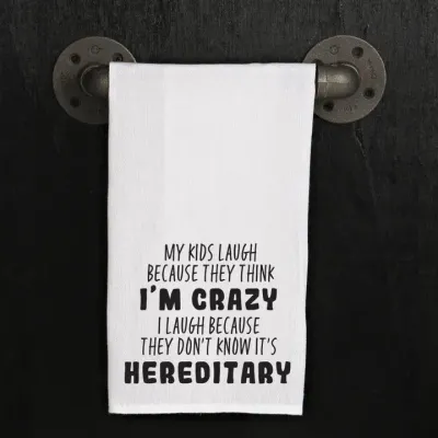 My Kids Laugh Tea Towel My Kids Laugh Tea Towel