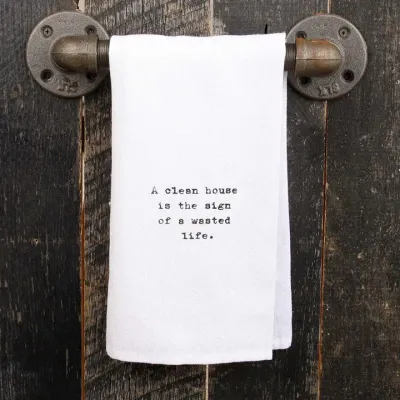 A Clean House Tea Towel A Clean House Tea Towel