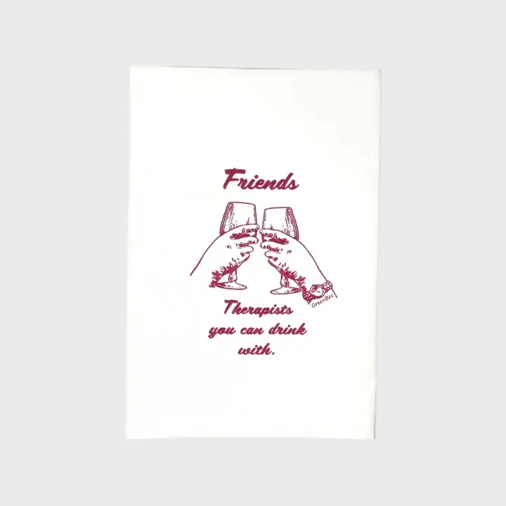 Friend Therapist Tea Towel Friend Therapist Tea Towel