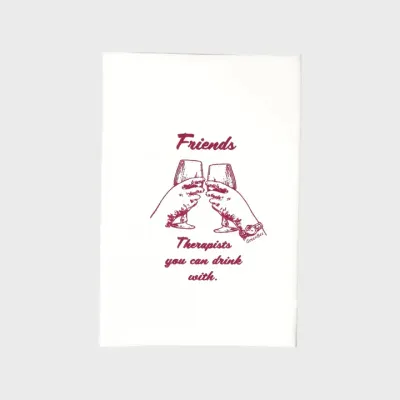 Friend Therapist Tea Towel Friend Therapist Tea Towel
