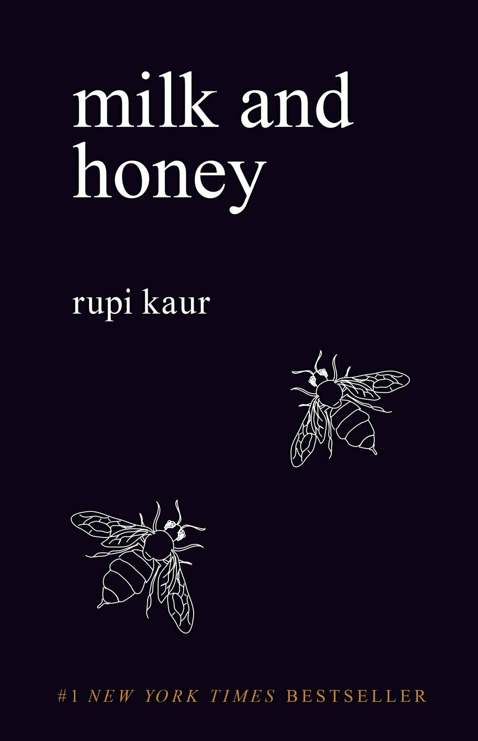 Milk & Honey - Rupi Kaur