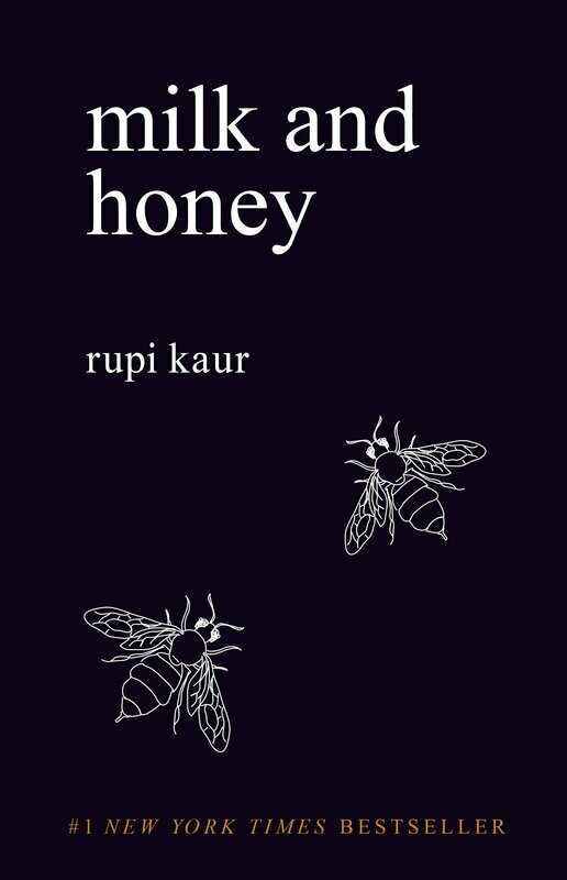 Milk &amp; Honey - Rupi Kaur