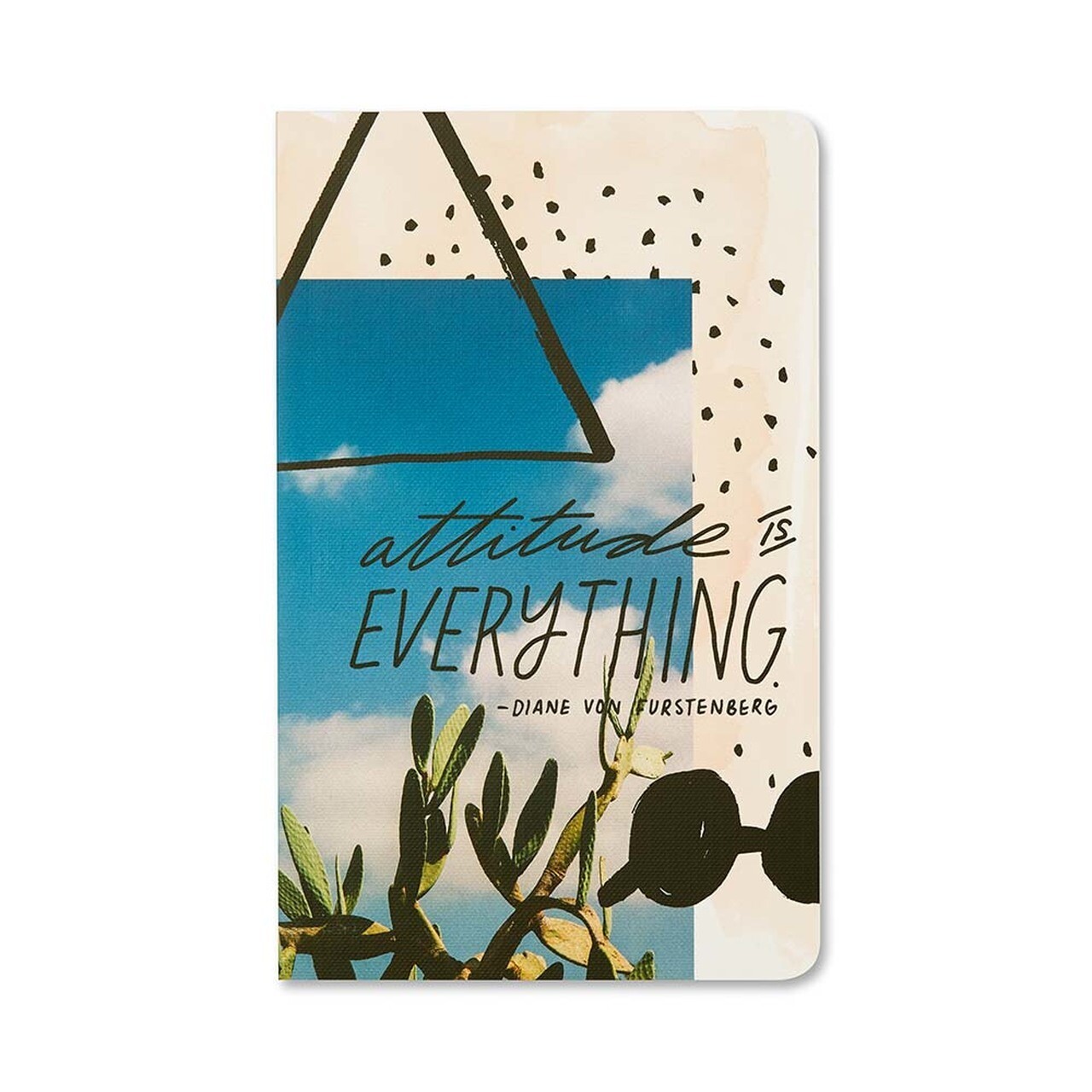 Attitude Is Everything - Write Now Journal