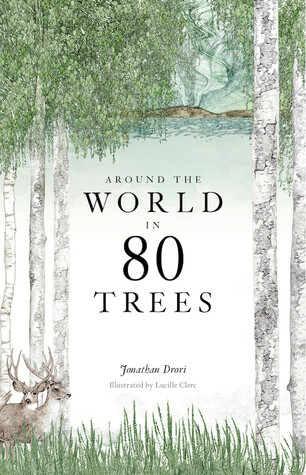 Around the World in 80 Trees - Drori - HC