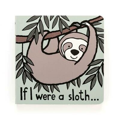 If I Were A Sloth - Jellycat - BB
