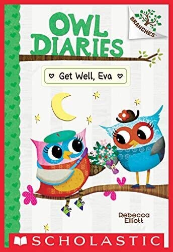 Owl Diaries:  Get Well, Eva #16 - Elliott - PB