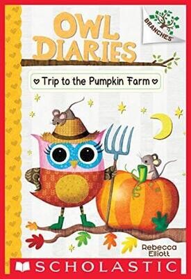 Owl Diaries:  Trip To The Pumpkin Farm #11 - Elliot - PB