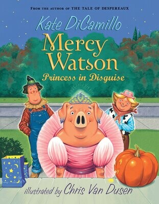Mercy Watson Princess in Disguise - DiCamillo