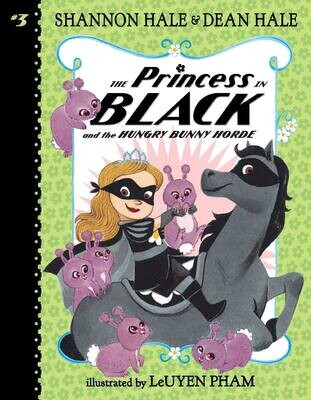 Princess in Black and the Hungry Bunny Horde #3 - Hale