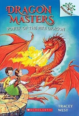 Dragon Masters:  Power Of The Fire Dragon #4 - West (PB)