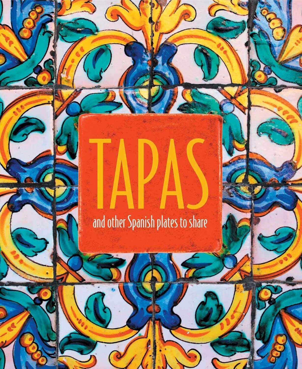 Tapas And Other Spanish Plates To Share - HC