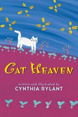 Cat Heaven - Rylant - HC