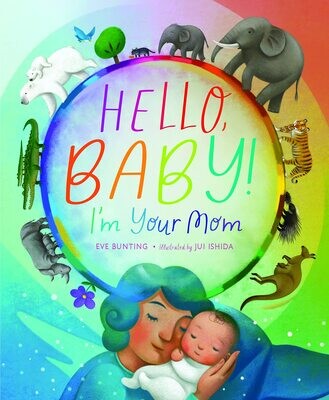 Hello, Baby! I'm Your Mom- Bunting HC