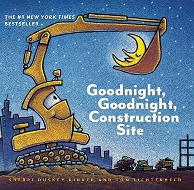 Goodnight, Goodnight, Construction Site - Rinker BB