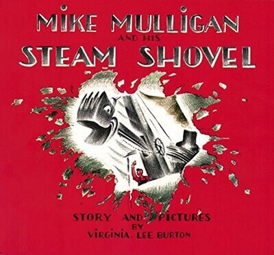 Mike Mulligan And His Steam Shovel - Burton - BB