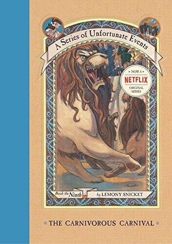 A Series of Unfortunate Events: The Carnivorous Carnival #9 - Snicket - Young Adult