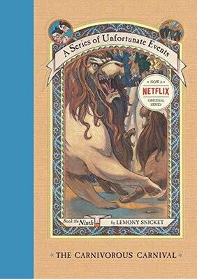 A Series of Unfortunate Events: The Carnivorous Carnival #9 - Snicket - Young Adult