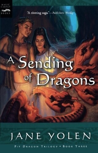 A Sending of Dragons- Yolen - Young Adult