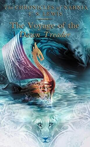 The Chronicles of Narnia: The Voyage of the Dawn Treader #5 - Lewis - Young Adult