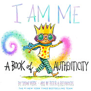 I Am Me: A Book of Authenticity (I Am Books) - Verde