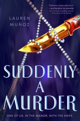 Suddenly A Murder-Munoz