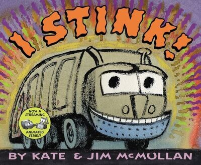I Stink! - McMullan - HC