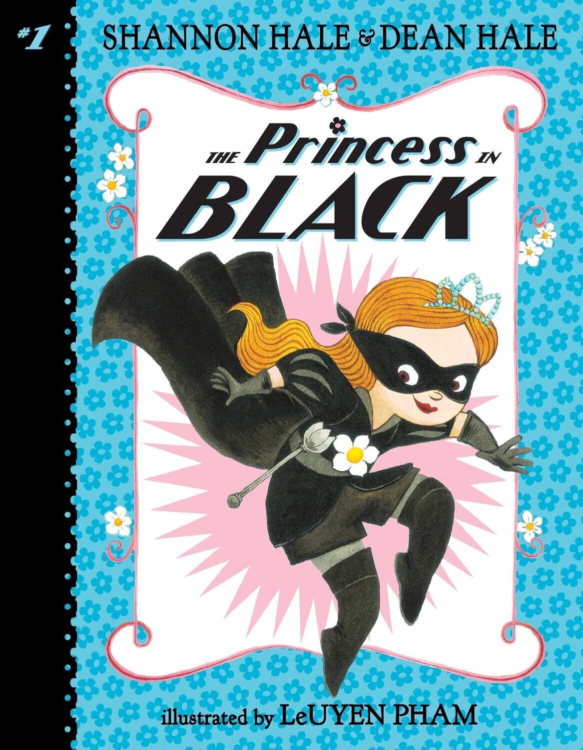 The Princess in Black #1 - Hale - PB