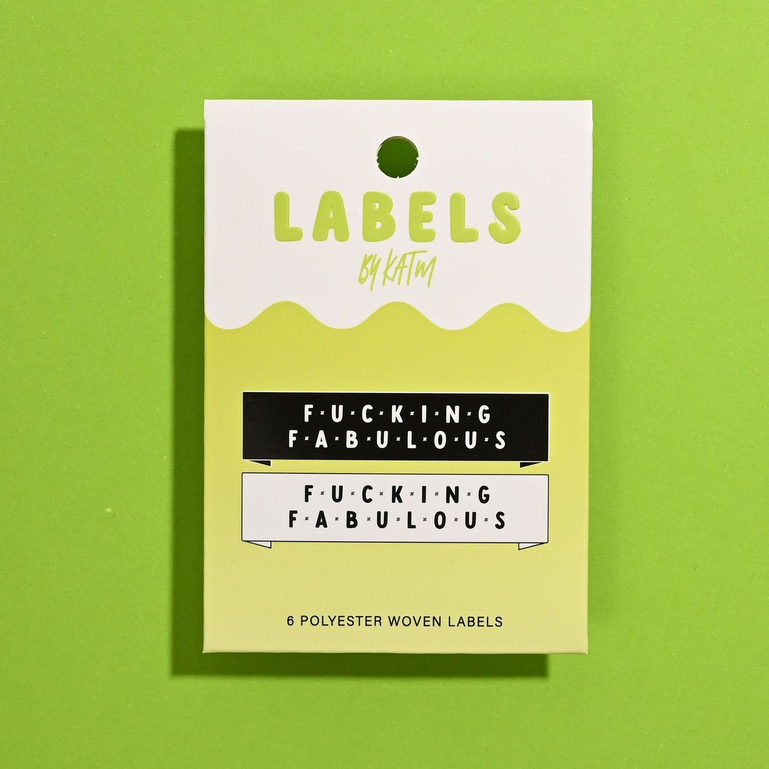 Label "Fucking Fabulous"