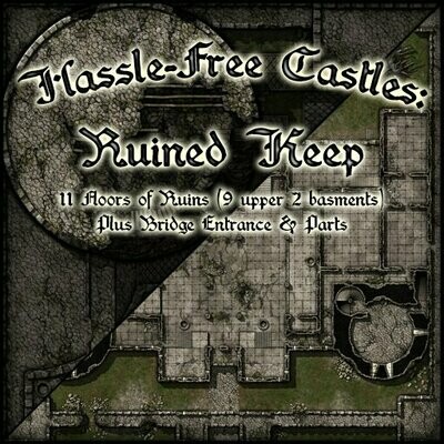 Hassle Free Castles: Ruined Keep