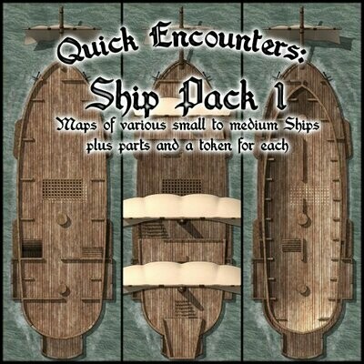 Quick Encounters: Ship Pack 1