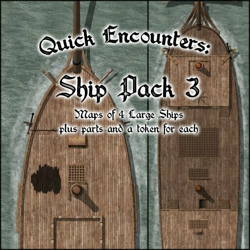 Quick Encounters: Ship Pack 3